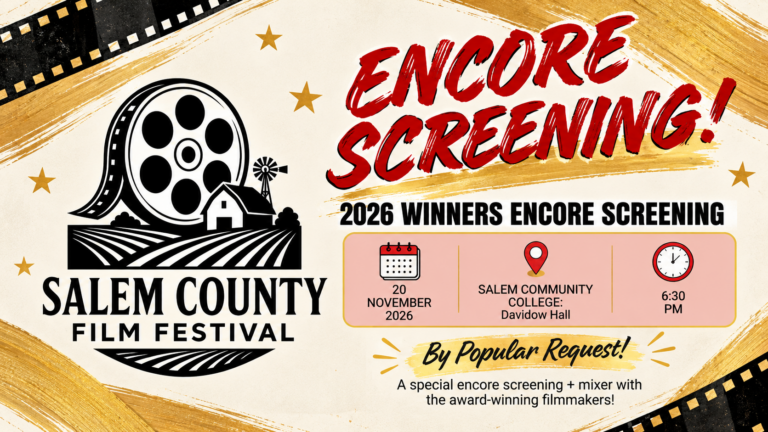 Salem County Film Festival Encore